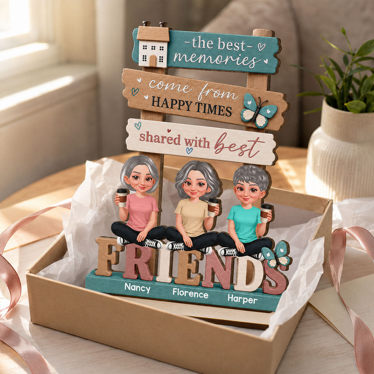 Besties Sisters Happy Time Shared With Best Friends - Personalized Wooden Plaque