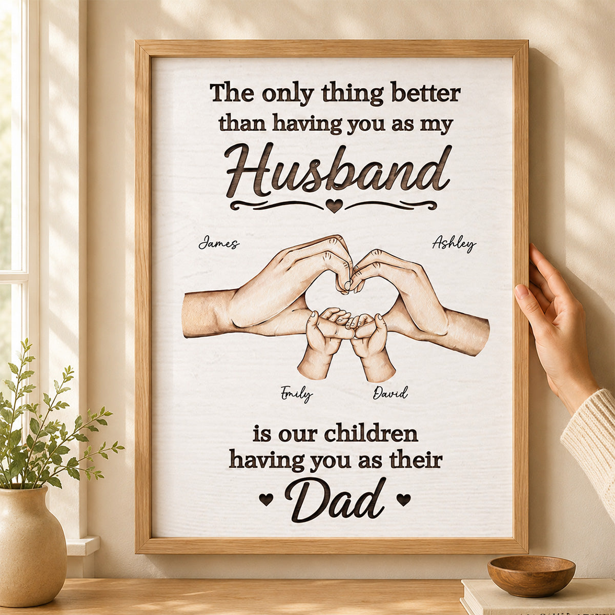 Our Children Having You As Their Dad Family Hands - Personalized Poster - Father's Day Gift For Husband