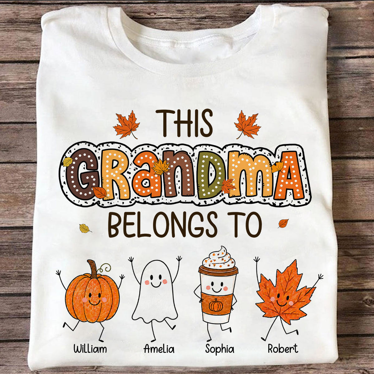 Fall Season Funny Kids This Grandma Belongs To - Personalized Shirt - Gift For Grandmas, Moms
