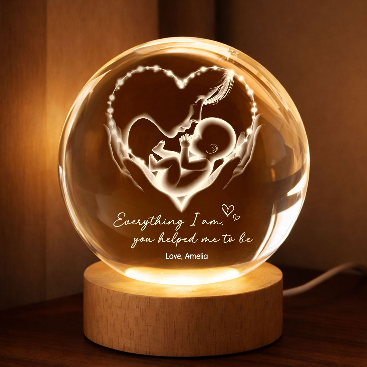Everything I Am You Helped Me To Be Mom - Personalized Crystal Ball LED Night Light - Heartfelt Mother's Day Gift for Mom