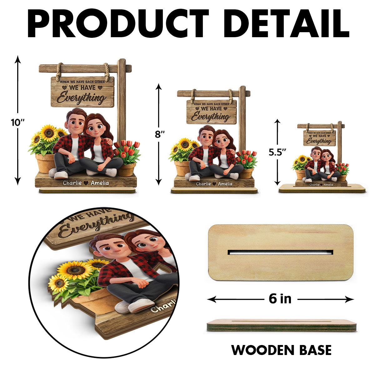 When We Have Each Other We Have Everything - Personalized 2-Layered Wooden Plaque - Anniversary, Valentine's Day Gift, Gift For Him, Gift For Her