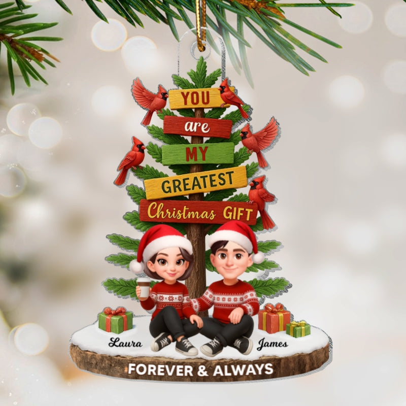 You Are My Greatest Christmas Gift - Personalized Acrylic Orament - Christmas Gift for Couple