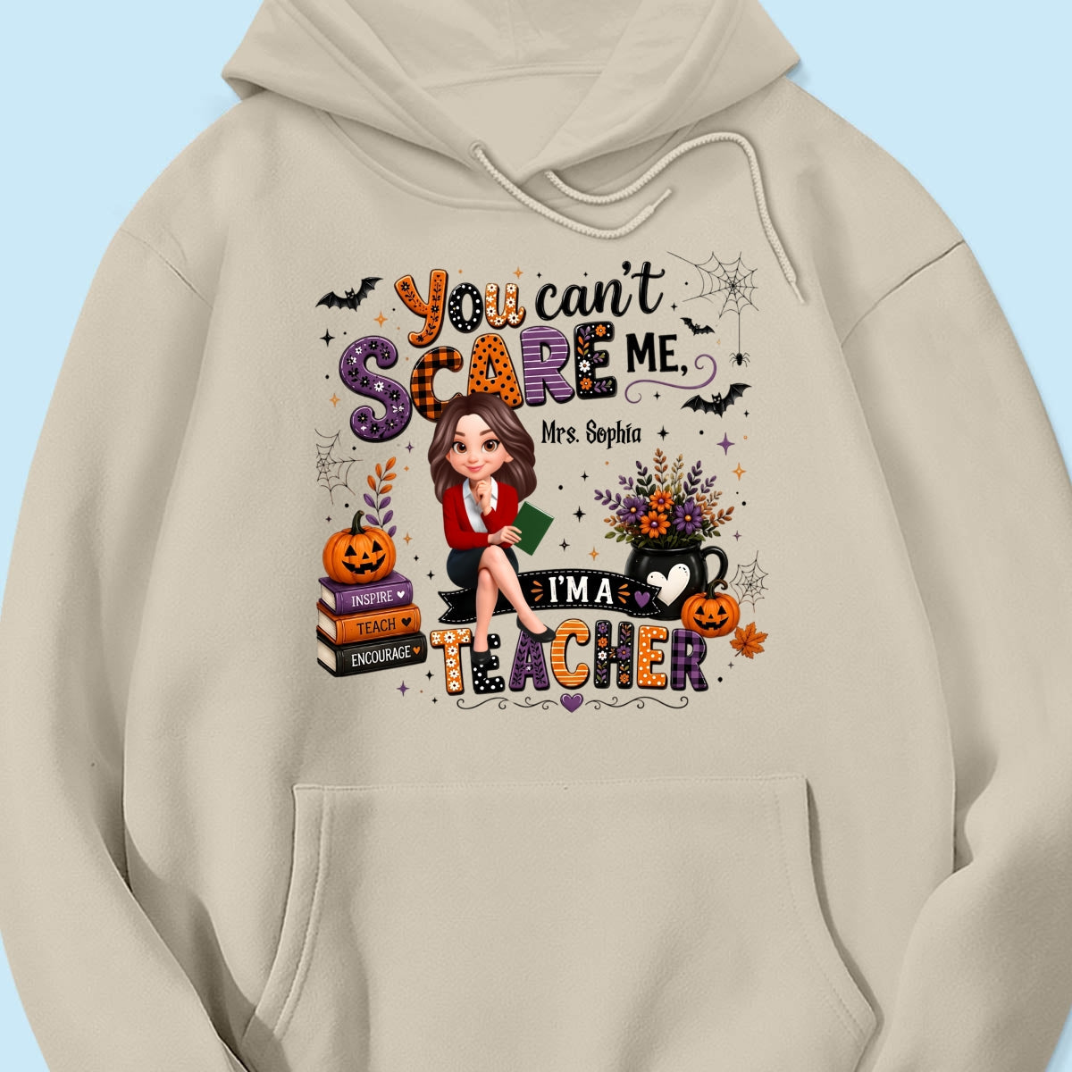 You Can't Scare Me I'm A Teacher - Personalized Shirt - Halloween Gift For Teacher