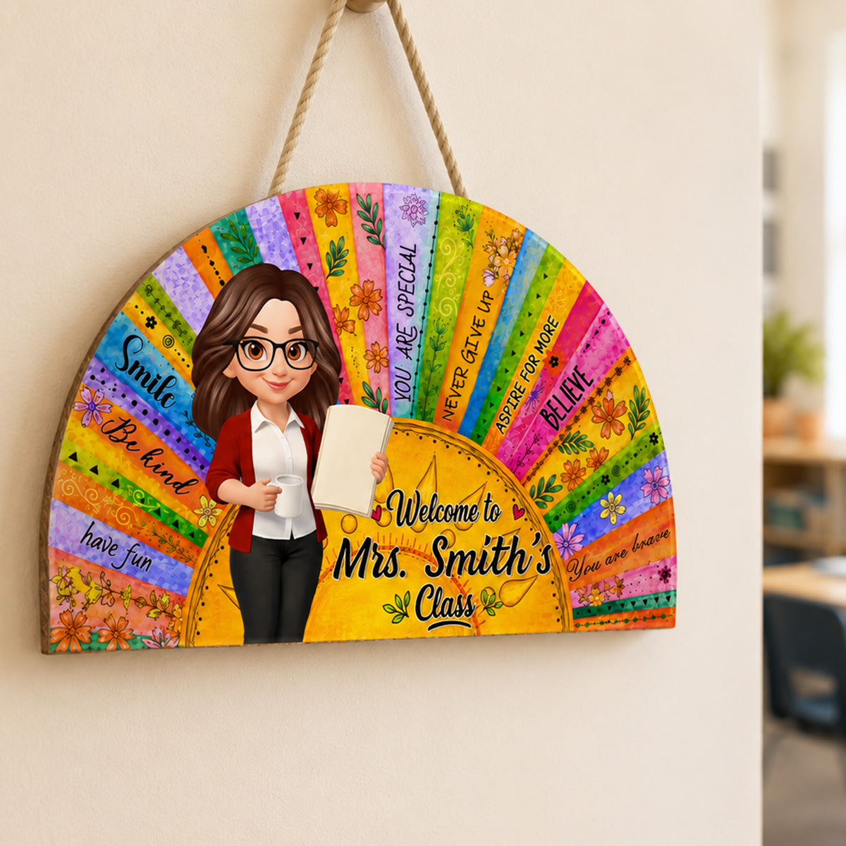 Welcome To Teacher Classroom Boho Sun Colorful Message - Personalized Door Hanger Sign - Back To School Gift For Teacher