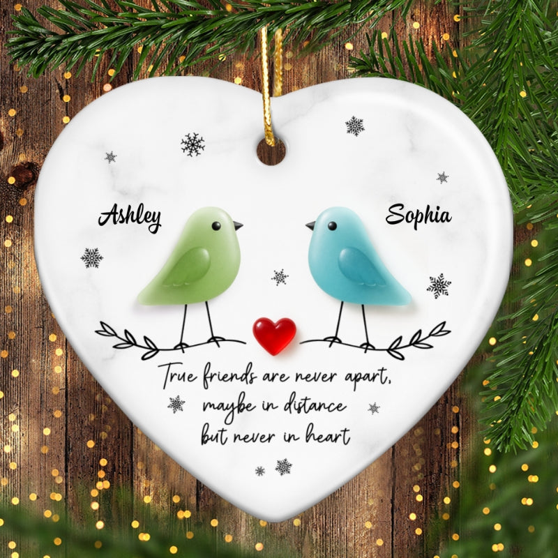 Friends Are Never Apart 3D Effect Sea Glass - Personalized Ceramic Ornament - Christmas Gift for Friends, Besties