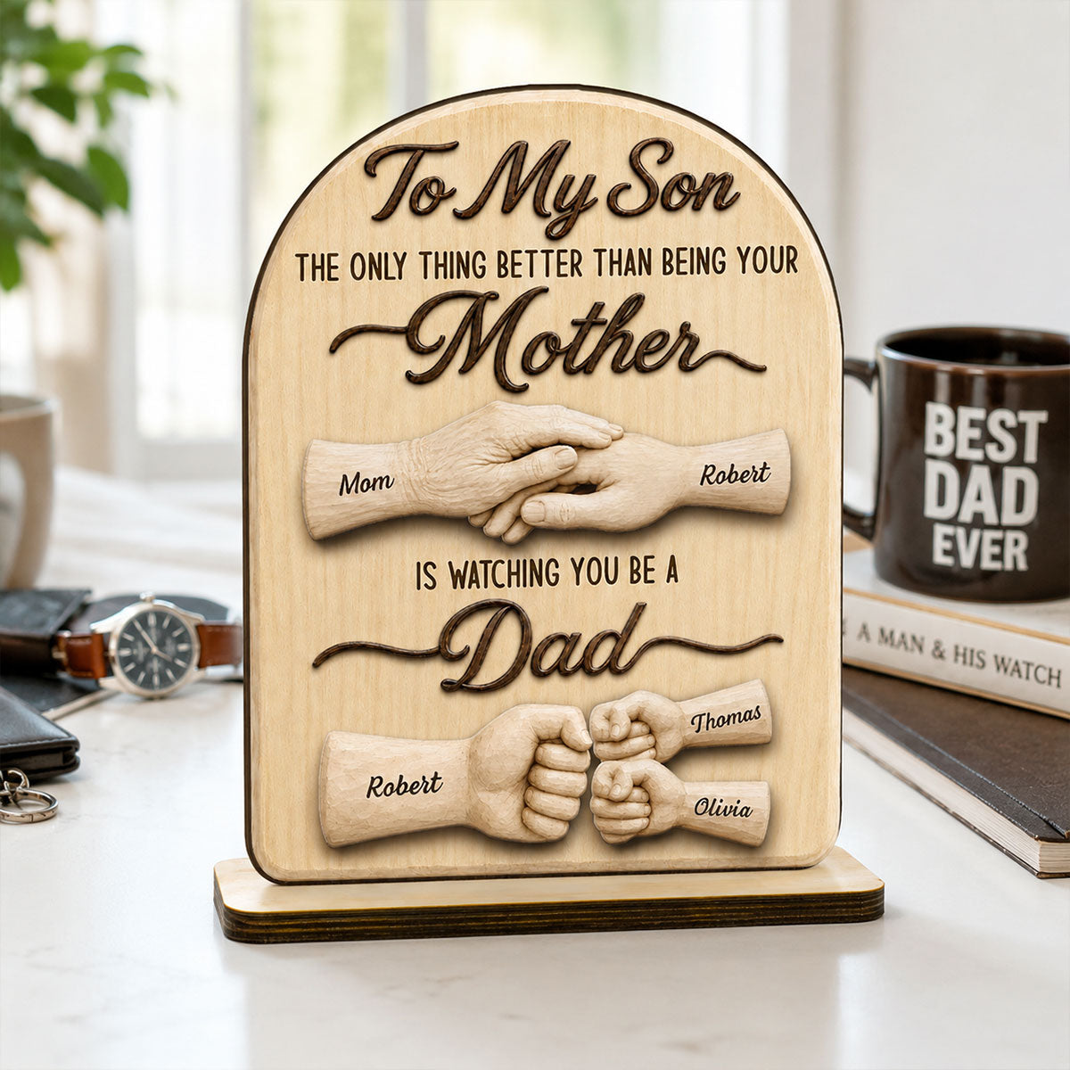 To My Son Watching You Be A Dad From Mom - Personalized 2-Layered Wooden Plaque -  Gift For Son