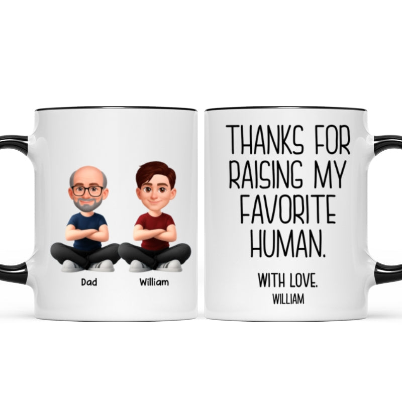 Thanks for Raising My Favorite Human - Personalized Mug - Christmas Gift for Mother-in-Law, Father-in-Law