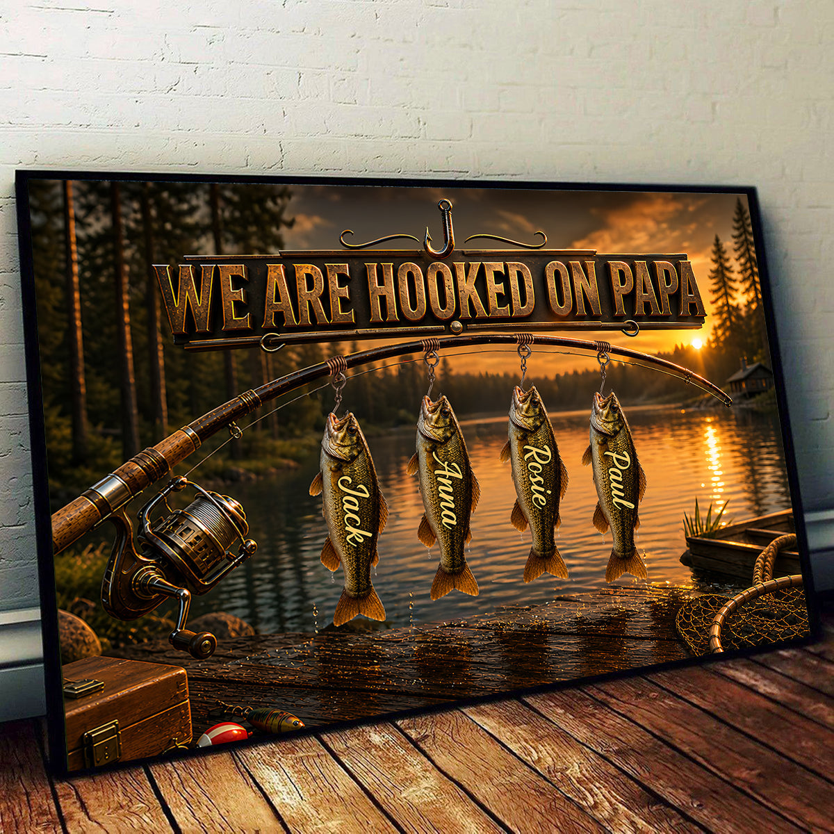 We Are Hooked On Papa Fishing - Personalized Poster - Father's Day Gift For Dad, Husband