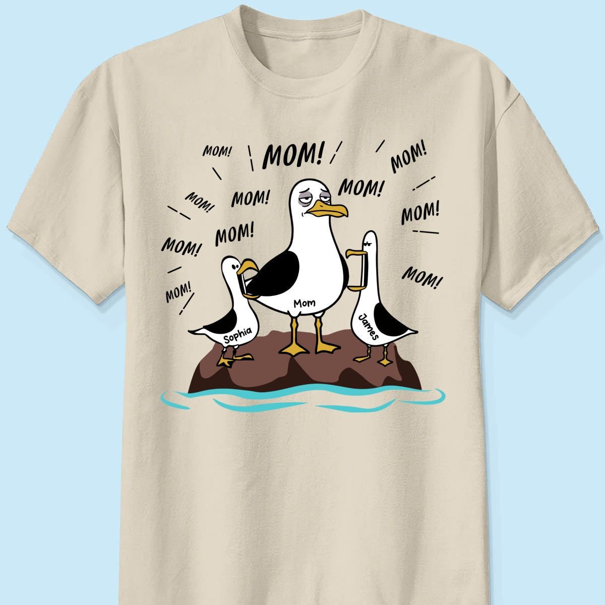 Mom Mom Mom Tired Seagull Mom With Kids - Personalized Shirt - Funny Mother's Day Gift For Mom