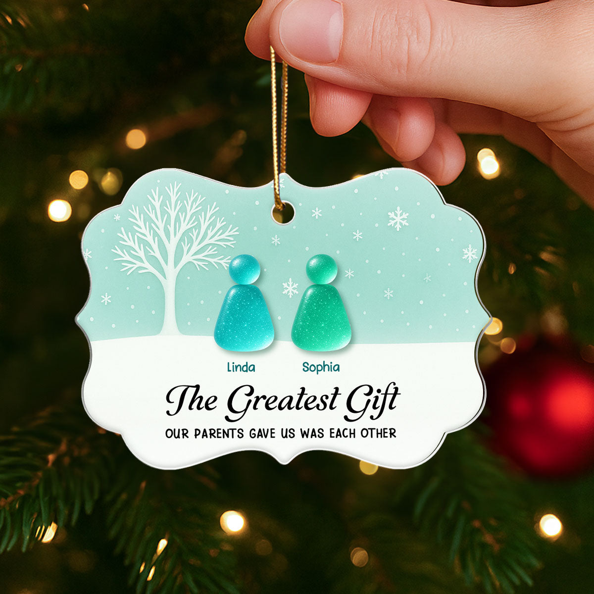 The Greatest Gift Was Brothers Sisters - Personalized Acrylic Ornament - Christmas Gift for Siblings