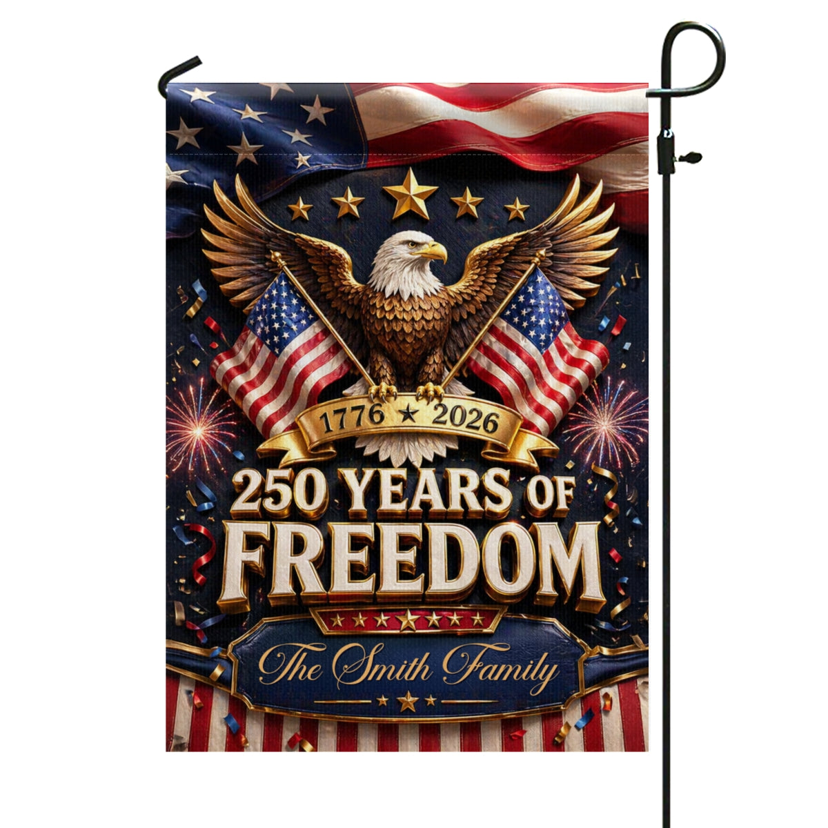 Proud 250th Anniversary America Patriotic - Personalized Garden Flag - 250 Years of Freedom, Family Decoration