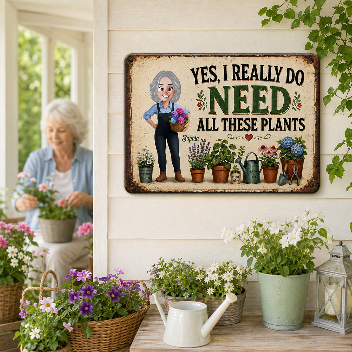 I Do Need All These Plants Gardening Girl - Personalized Garden Metal Sign - Home Garden Greenhouse Outdoor Decor