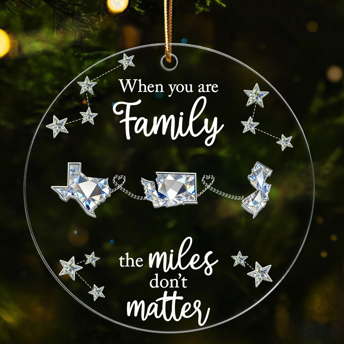 Long Distance When You Are Family Miles Don't Matter - Personalized Acrylic Ornament