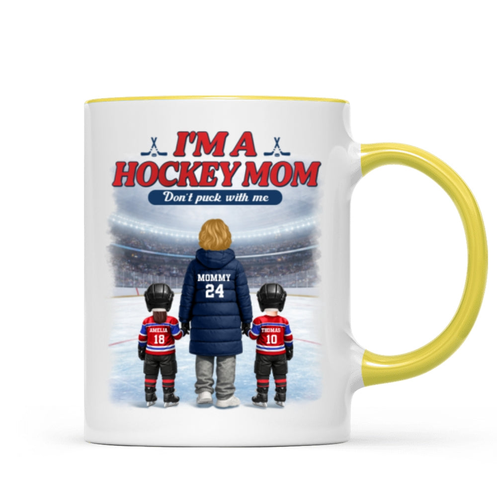 I'm A Hockey Mom And Her Kids - Personalized Mug - Heartfelt Gift For Hockey Mom, Gift For Wife