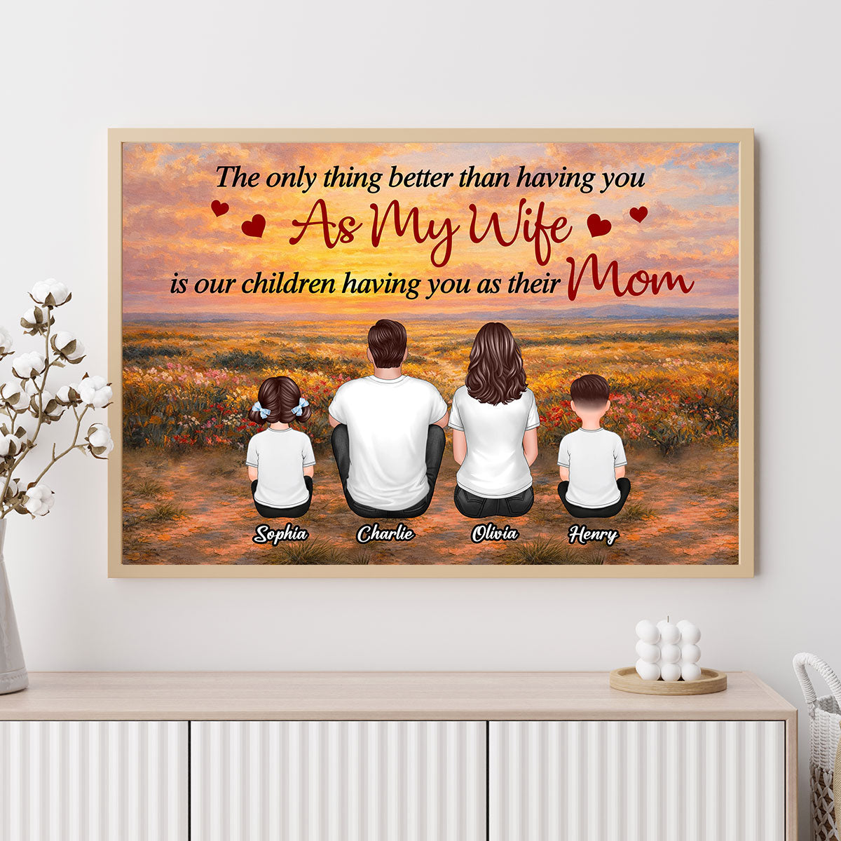 Sunset Fields The Only Thing Better Than Being My Wife - Personalized Poster - Mother's Day Gift For Mom, Wife