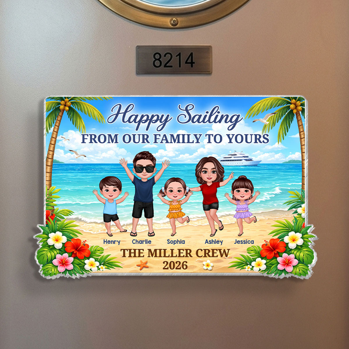 Happy Sailing From Our Family To Yours Happy Family - Personalized Cruise Ship Door Magnet - Cruise Trip Keepsake