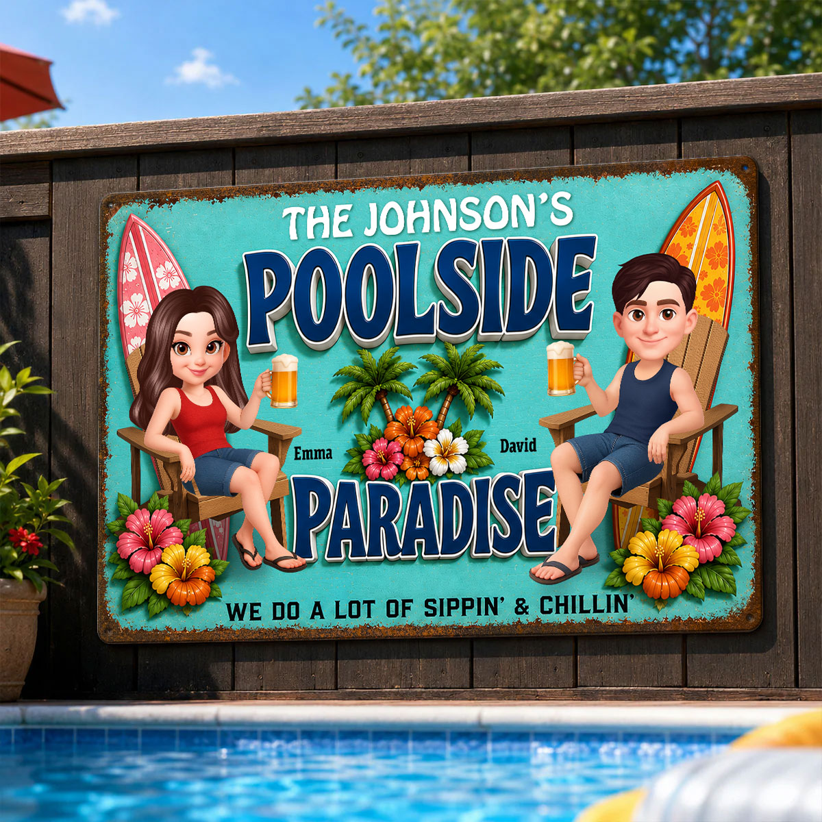Poolside Paraside Sippin' & Chillin' - Personalized Metal Sign - Gift For Couple, Summer Decorations