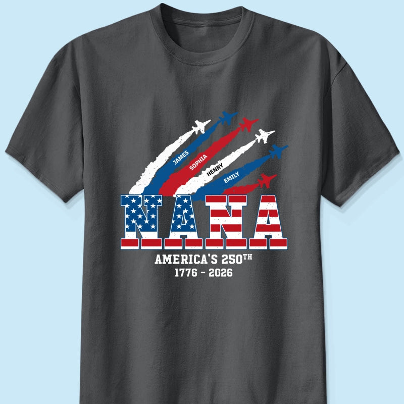 Proud Mom Grandma Nation Flag American 250th Anniversary - Personalized Shirt - Gift For Mom, Grandma