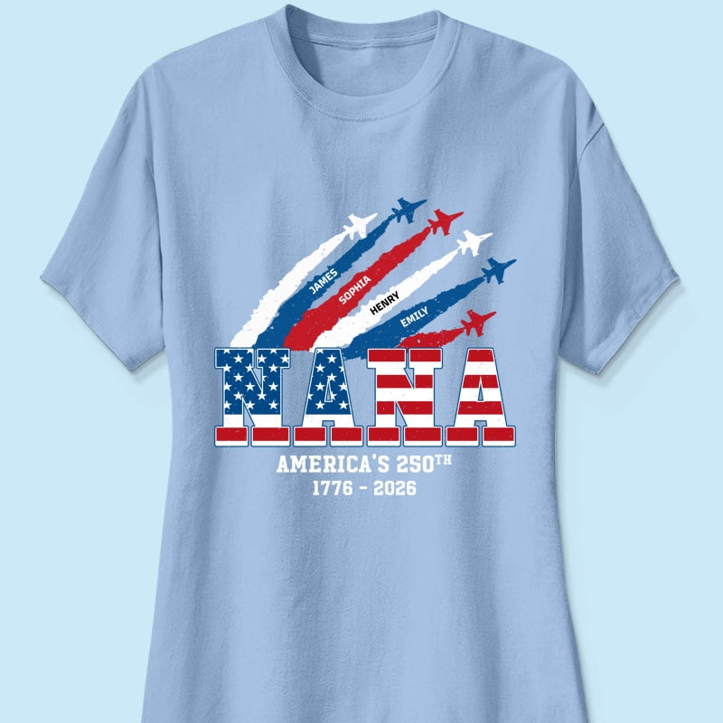 Proud Mom Grandma Nation Flag American 250th Anniversary - Personalized Shirt - Gift For Mom, Grandma