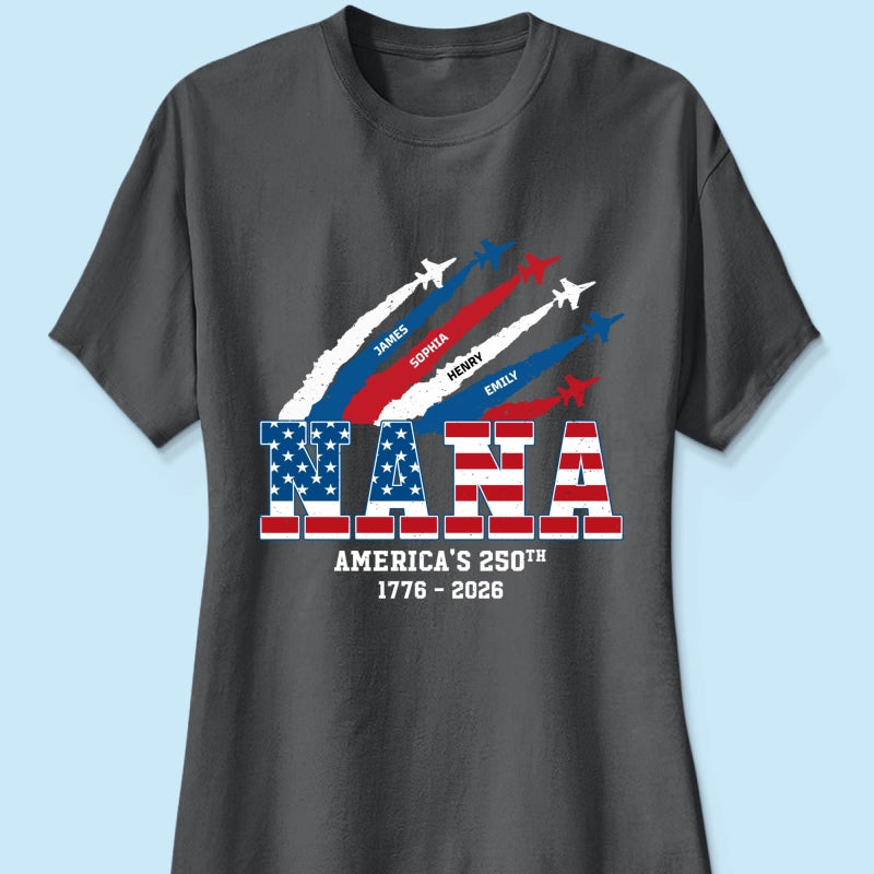 Proud Mom Grandma Nation Flag American 250th Anniversary - Personalized Shirt - Gift For Mom, Grandma