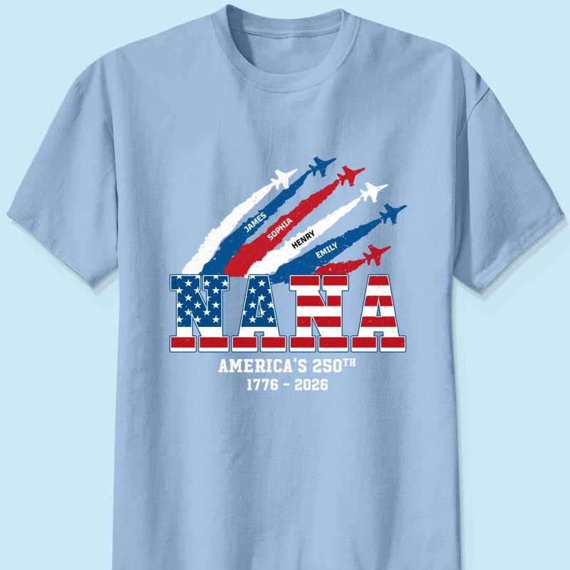 Proud Mom Grandma Nation Flag American 250th Anniversary - Personalized Shirt - Gift For Mom, Grandma