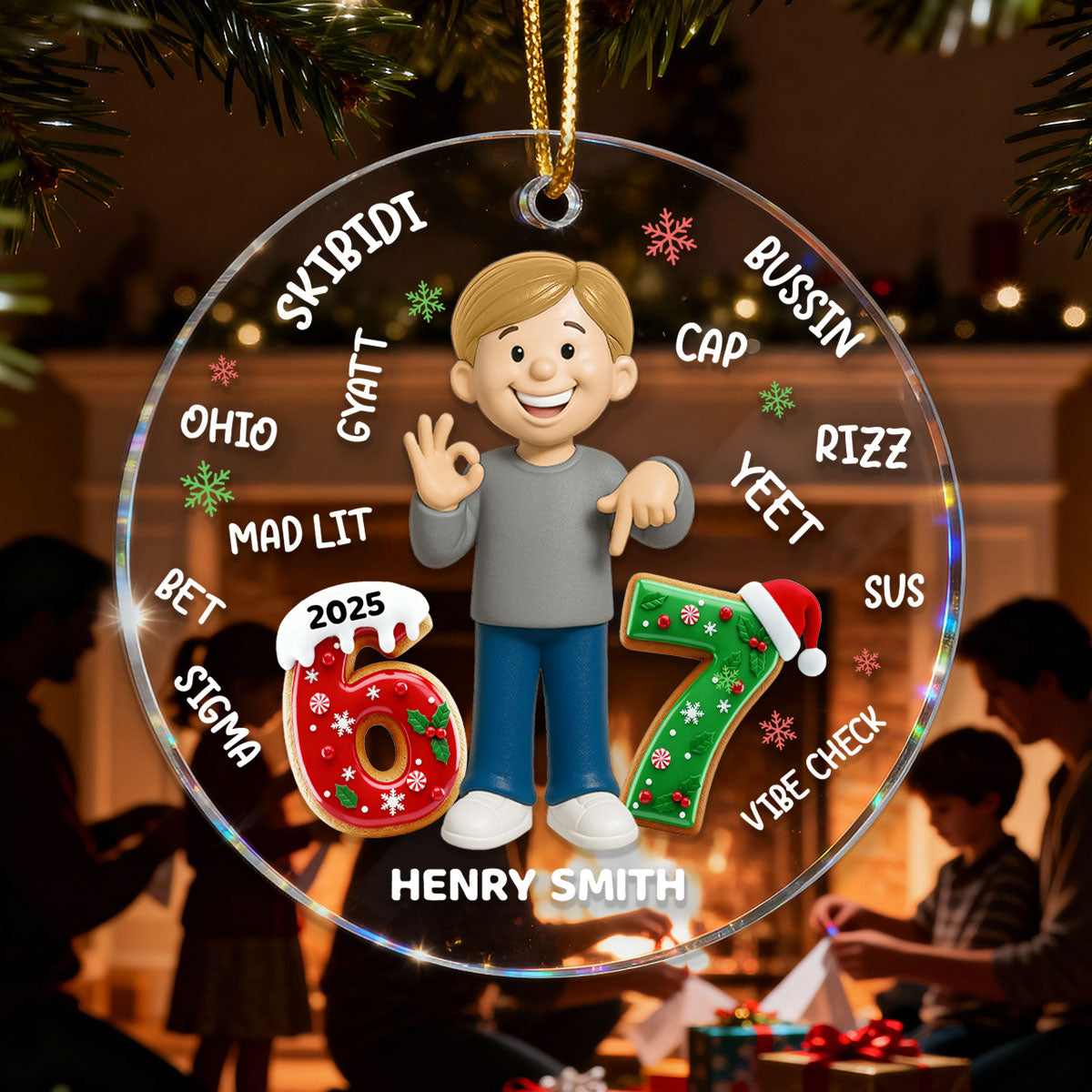Teen Kid Custom Name Six Seven 3D Effect - Personalized Acrylic Ornament - 2025 Slang, Funny Teen Grandkid, Gen Alpha Christmas Gift