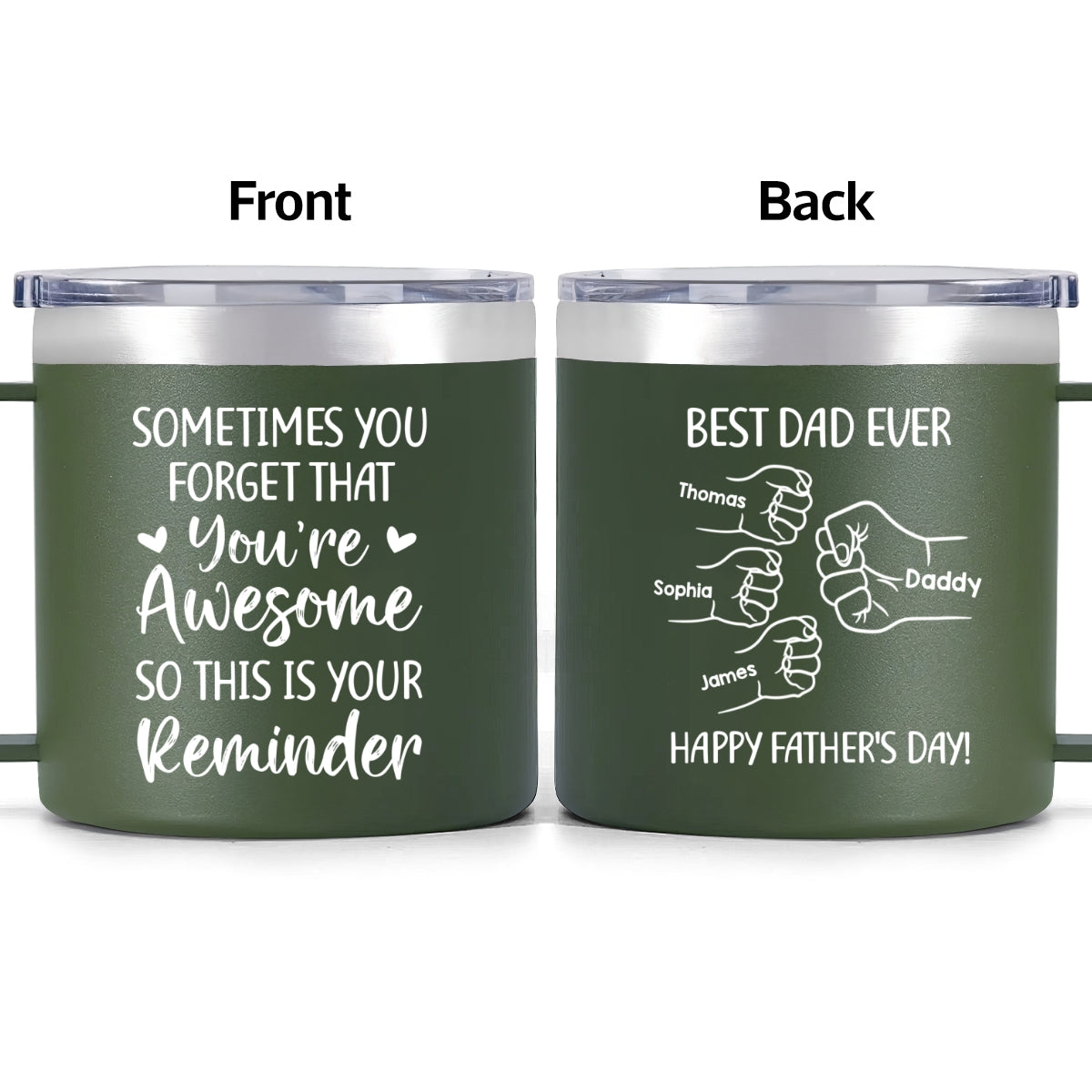 Sometimes You Forget That You're Awesome Best Dad Ever Fist Bumps - Personalized Stainless Steel Tumbler with Handle