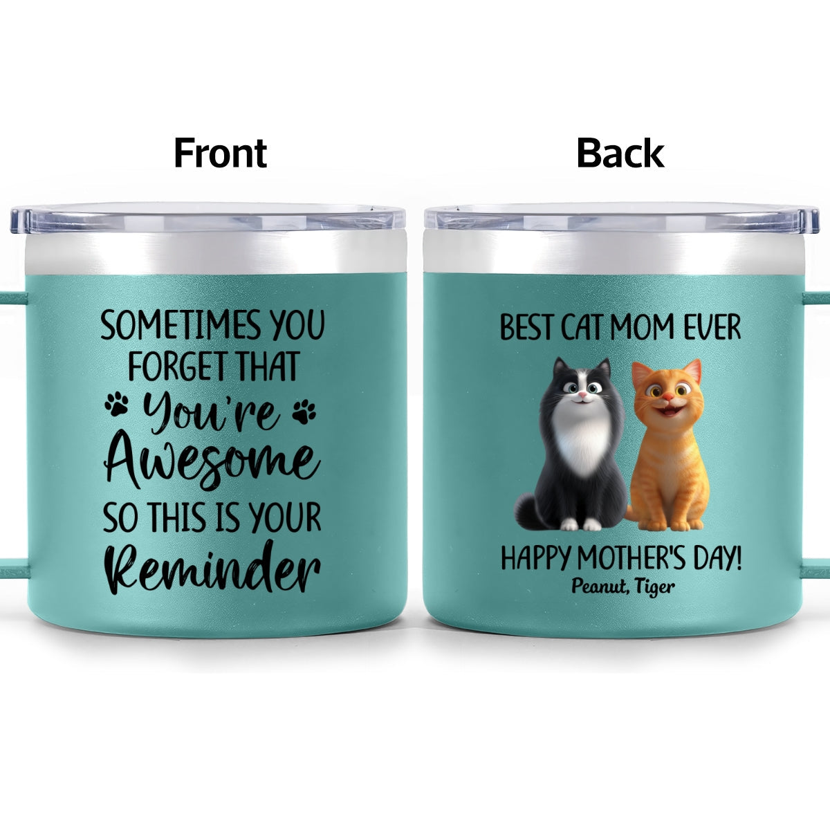 Sometimes You Forget That You're Awesome Cat Mom - Personalized Stainless Steel Tumbler with Handle - Mother's Day Gift For Cat Lovers