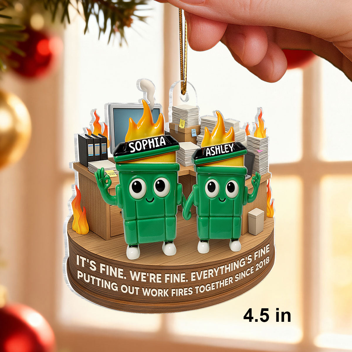 Putting Out Work Fires Together Work Bestie Dumpster Fire - Personalized Acrylic Ornament - Christmas Gift for Colleagues, Coworkers, Boss