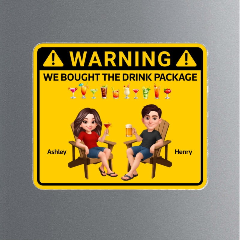 Couple Warning Caution We Bought The Drink Package - Personalized Cruise Ship Door Magnet - Funny Cruise Decorations Magnet, Summer Drink Package Cruise Magnet