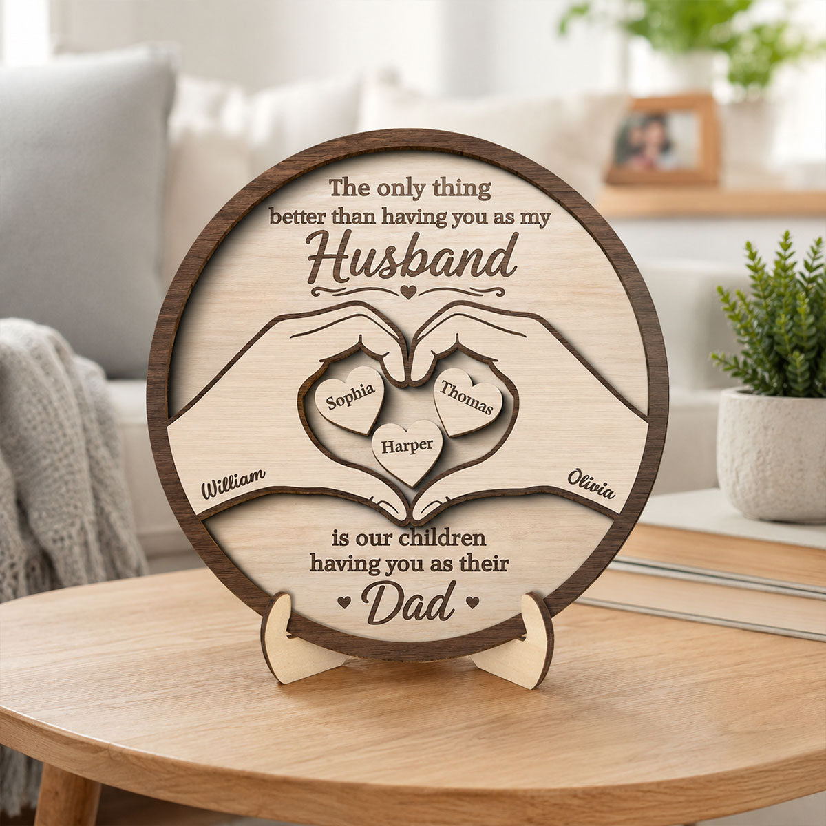 The Only Thing Having You As My Husband Hearts in Hands - Personalized 2-Layered Wooden Plaque -  Gift For Husband