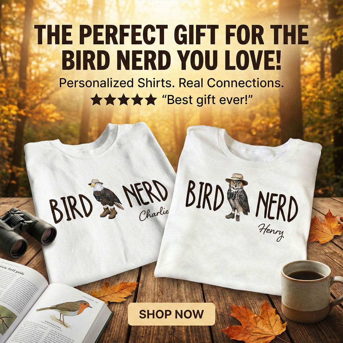 Bird Nerd - Personalized Shirt - Gift for Bird Lover, Birdwatcher, Bird Watching Gifts