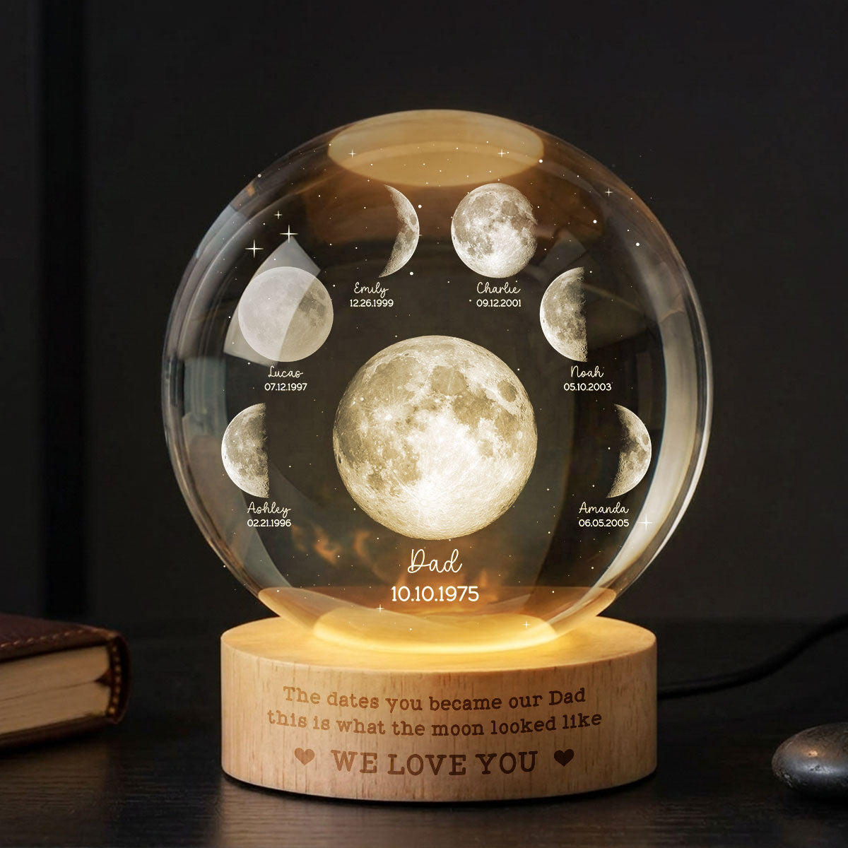 The Date You Became Our Dad - Personalized Crystal Ball LED Night Light - Custom Moon Phase by Date,  Gift for Dad, Husband