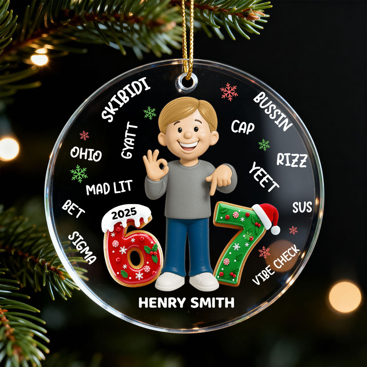 Teen Kid Custom Name Six Seven 3D Effect - Personalized Acrylic Ornament - 2025 Slang, Funny Teen Grandkid, Gen Alpha Christmas Gift