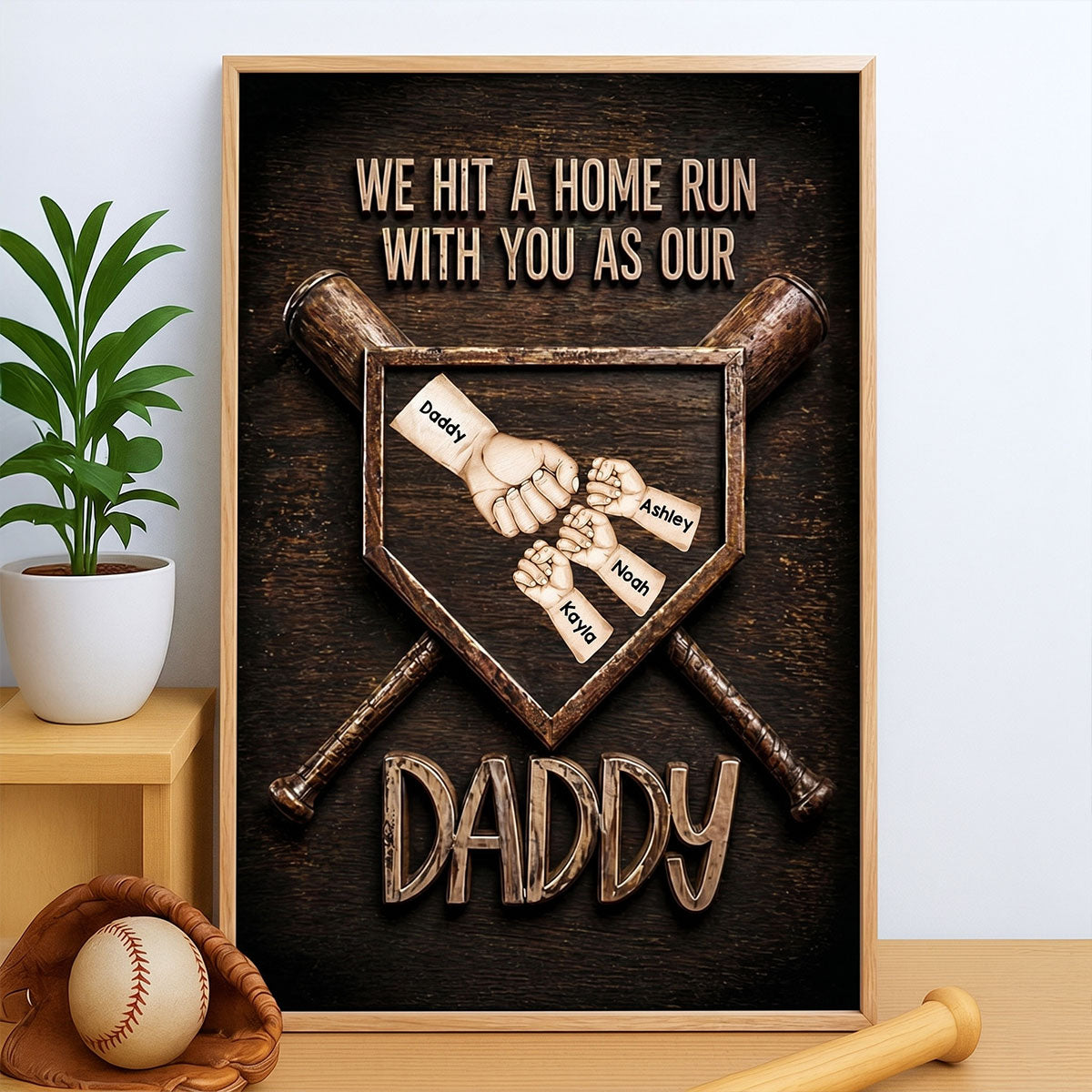 We Hit a Home Run with You as Our Daddy - Personalized Poster - Father's Day Gift for Baseball Dad, Husband