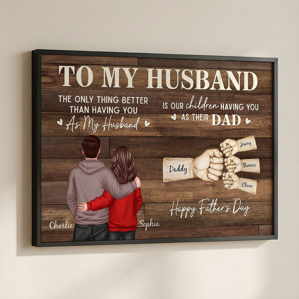 The Only Thing Better Than Having You As Husband - Personalized Poster - Heartfelt Father's Day Gift For Husband, Dad