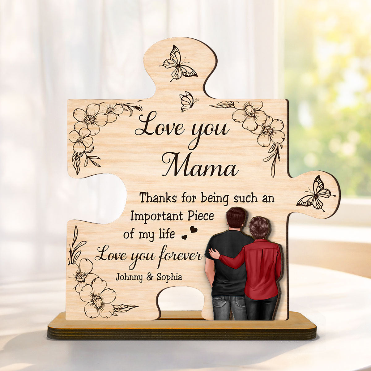 Thank You for Being Such an Important Piece of My Life Mom - Personalized 2-Layered Wooden Plaque - Heartfelt Gift for Mom