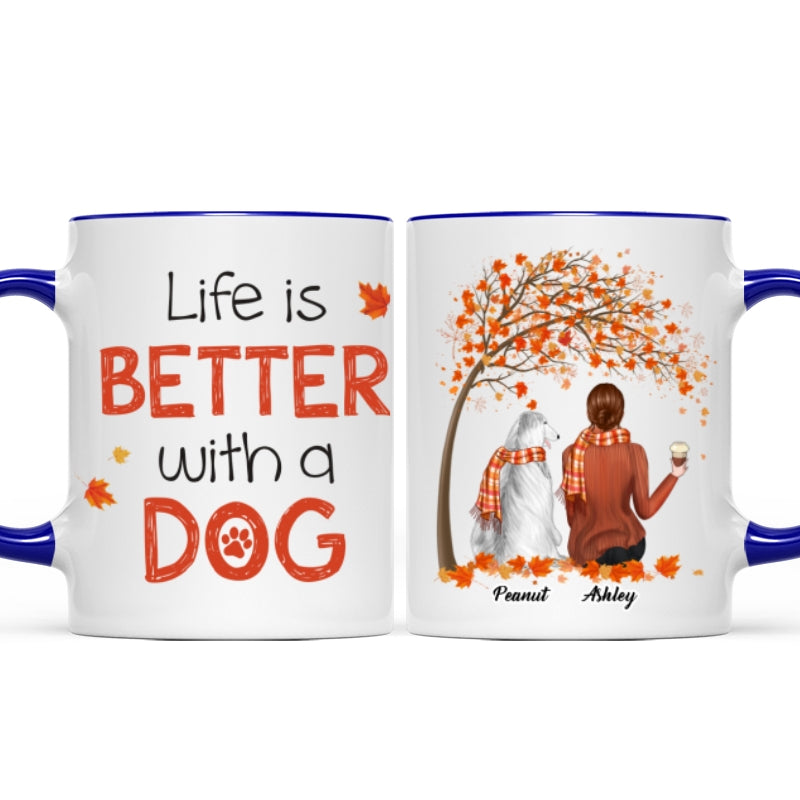 Life Is Better With A Dog Fall Season Personalized Dog Mom Coffee Mug