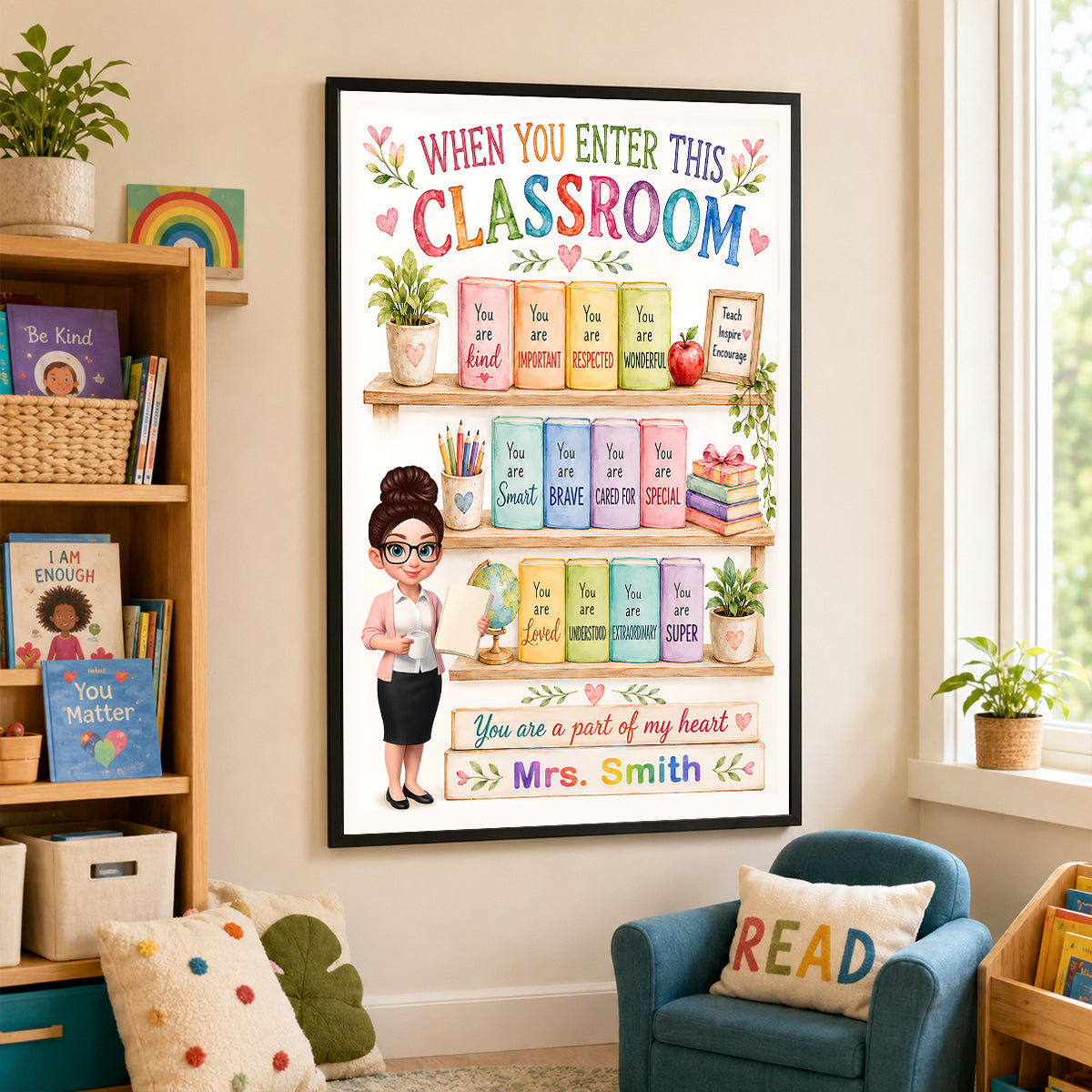 When You Enter This Classroom - Personalized Poster - Back to School Gift for Teacher, Teacher Affirmation Decor