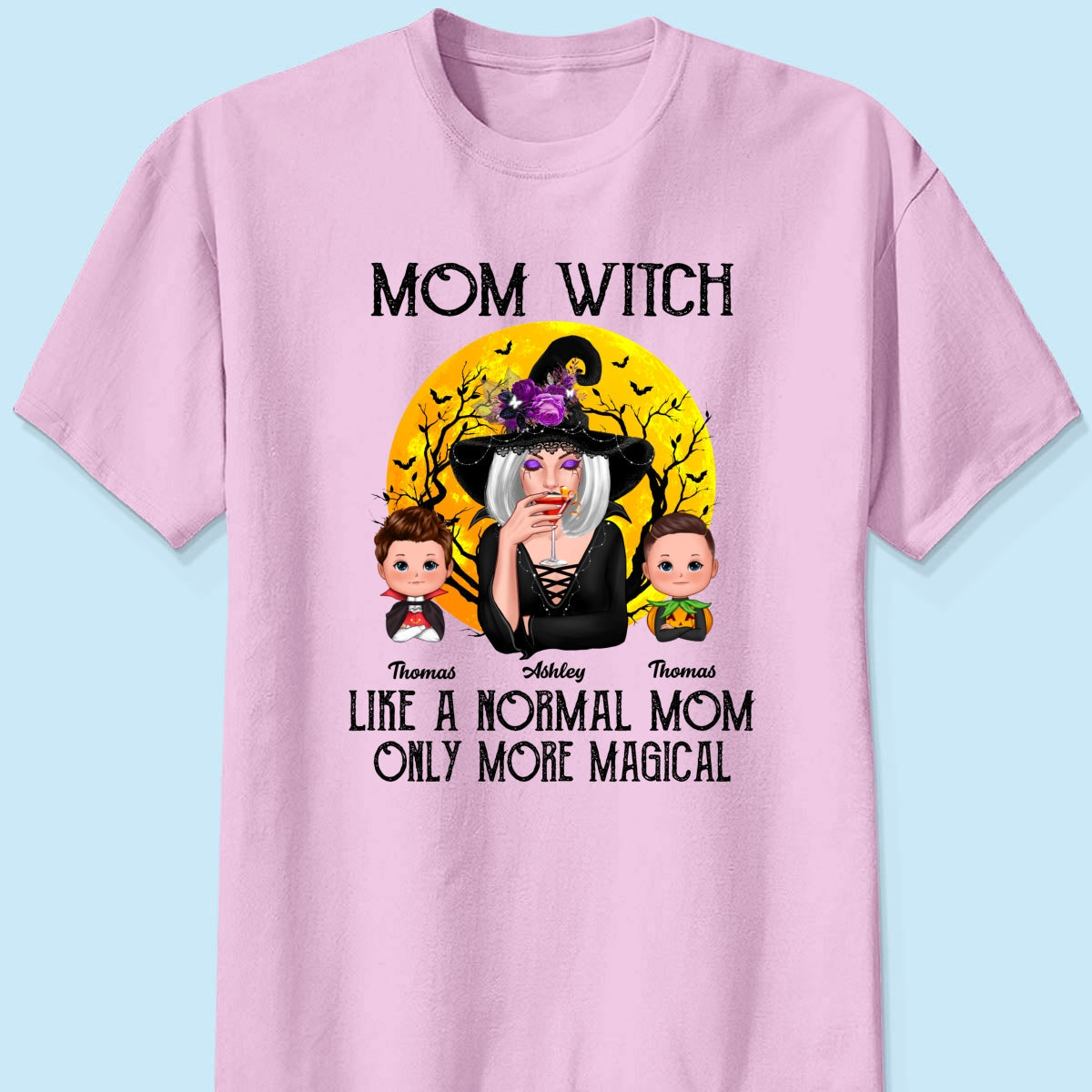 Mom Witch Like Normal Mom More Magical Halloween Personalized Shirt