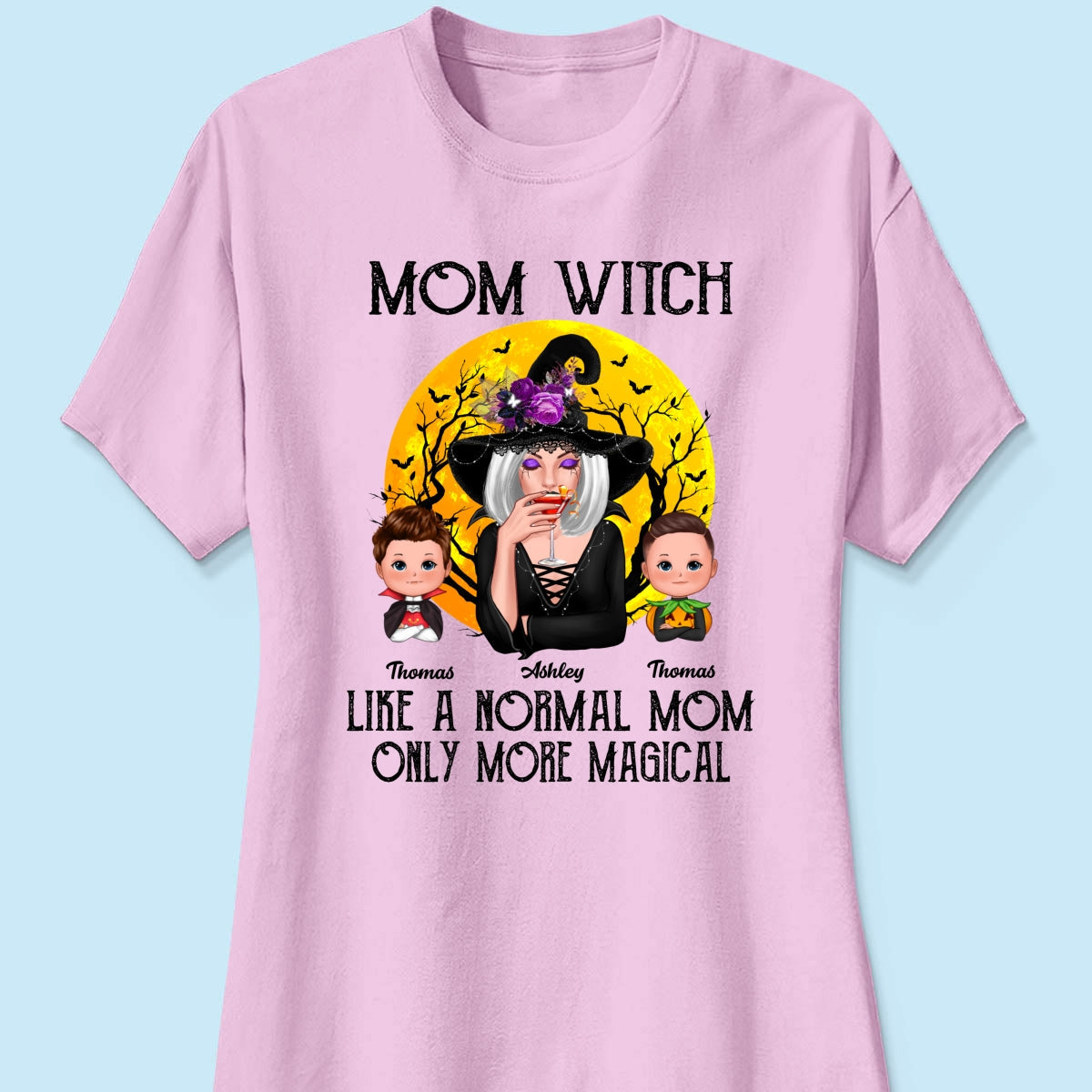 Mom Witch Like Normal Mom More Magical Halloween Personalized Shirt
