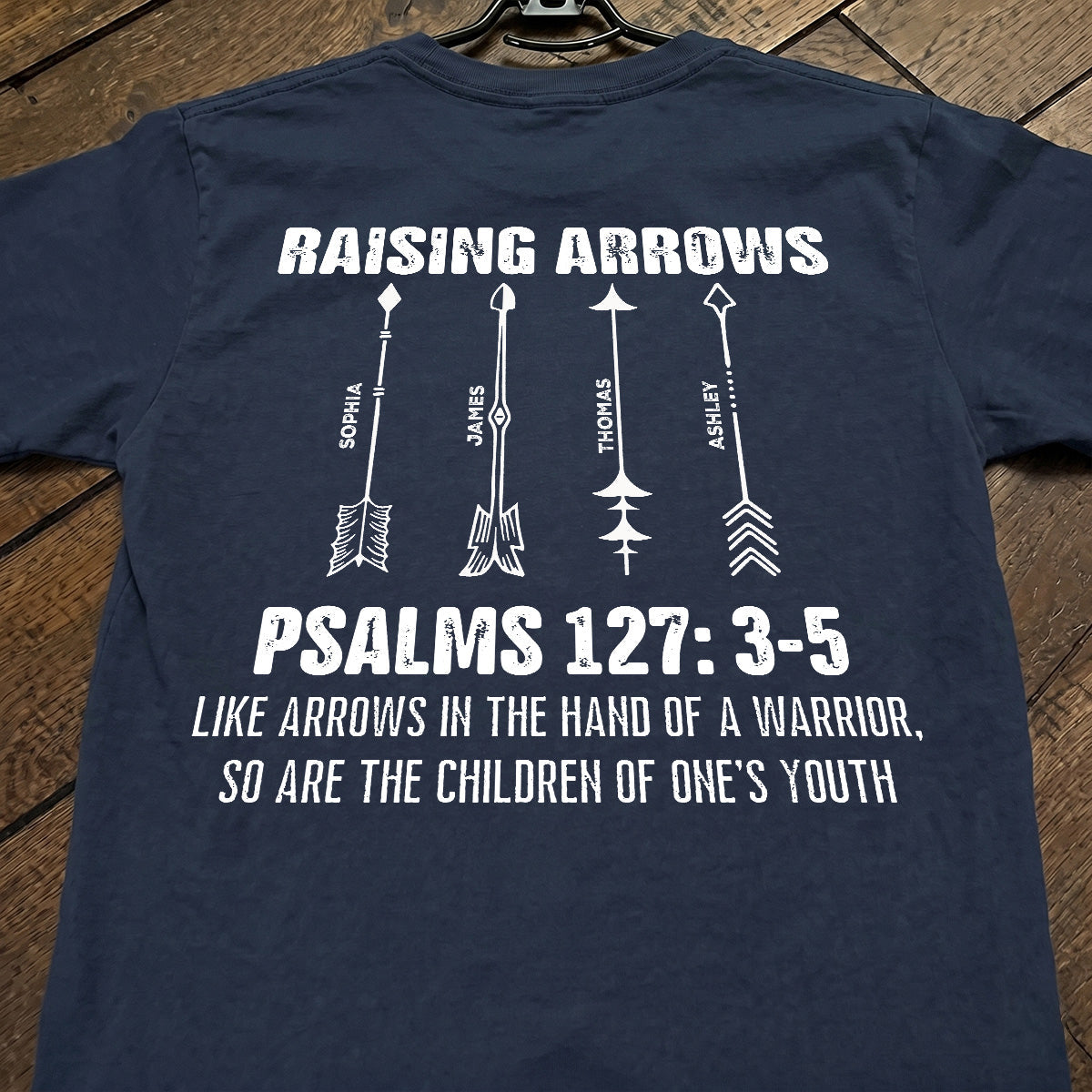 Raising Arrows Custom Kids Names - Personalized Shirt - Father's Day Gift For Christian Dad