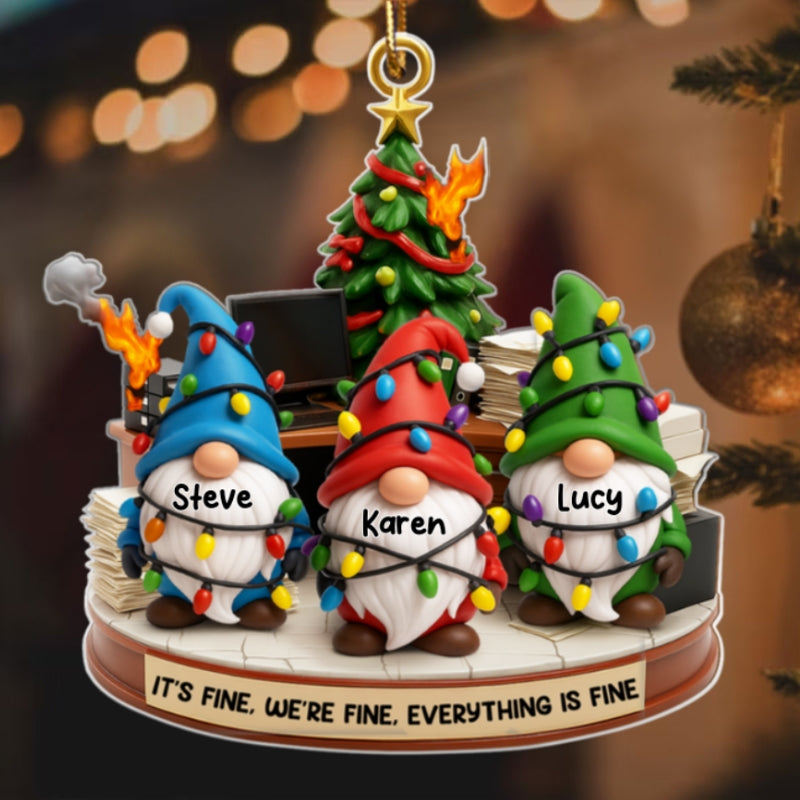 Office Chaos It's Fine We're Fine Gnome - Personalized Acrylic Ornament - Christmas Gift for Coworkers, White Elephant, Secret Santa Gift