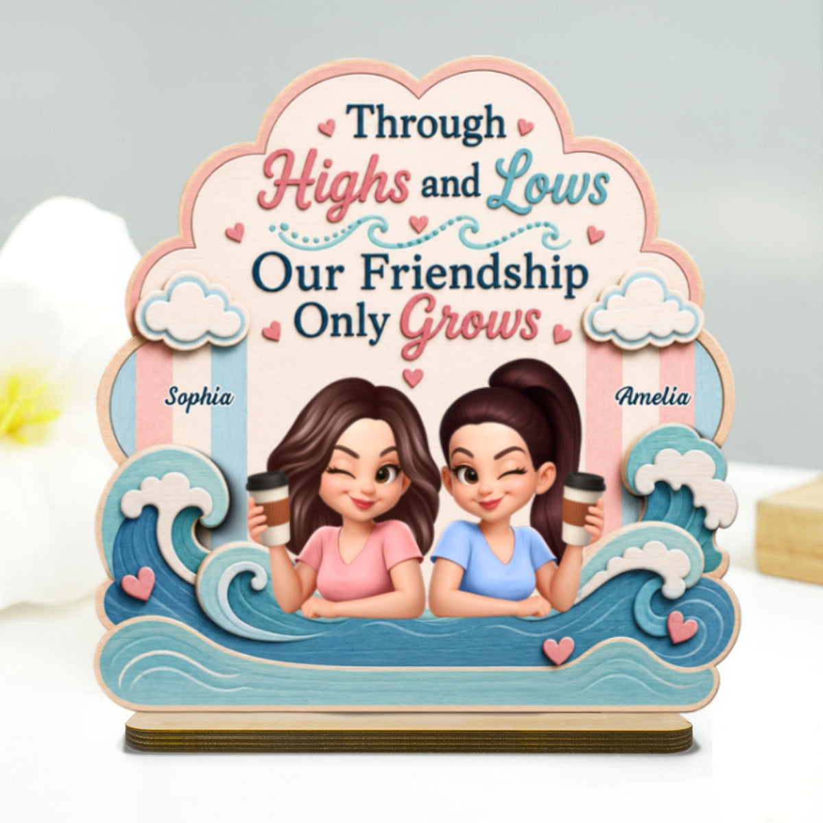 Through Highs and Lows - Personalized 2-Layered Wooden Plaque - Summer Gift For Friends, Besties, Girls