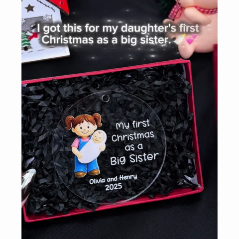 My First Christmas As Big Sister Big Brother - Personalized Acrylic Ornament - Proud New Big Siblings Gift