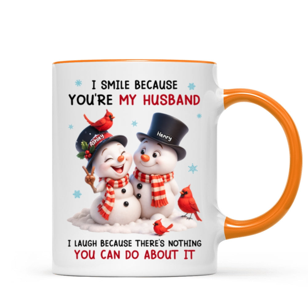I Smile Because You're My Husband - Personalized Mug - Funny Christmas Gift for him, Gift for her