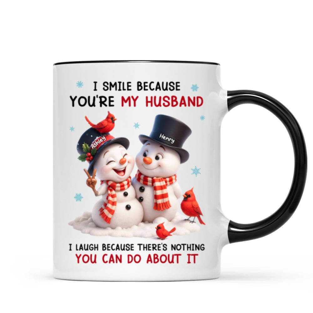 I Smile Because You're My Husband - Personalized Mug - Funny Christmas Gift for him, Gift for her