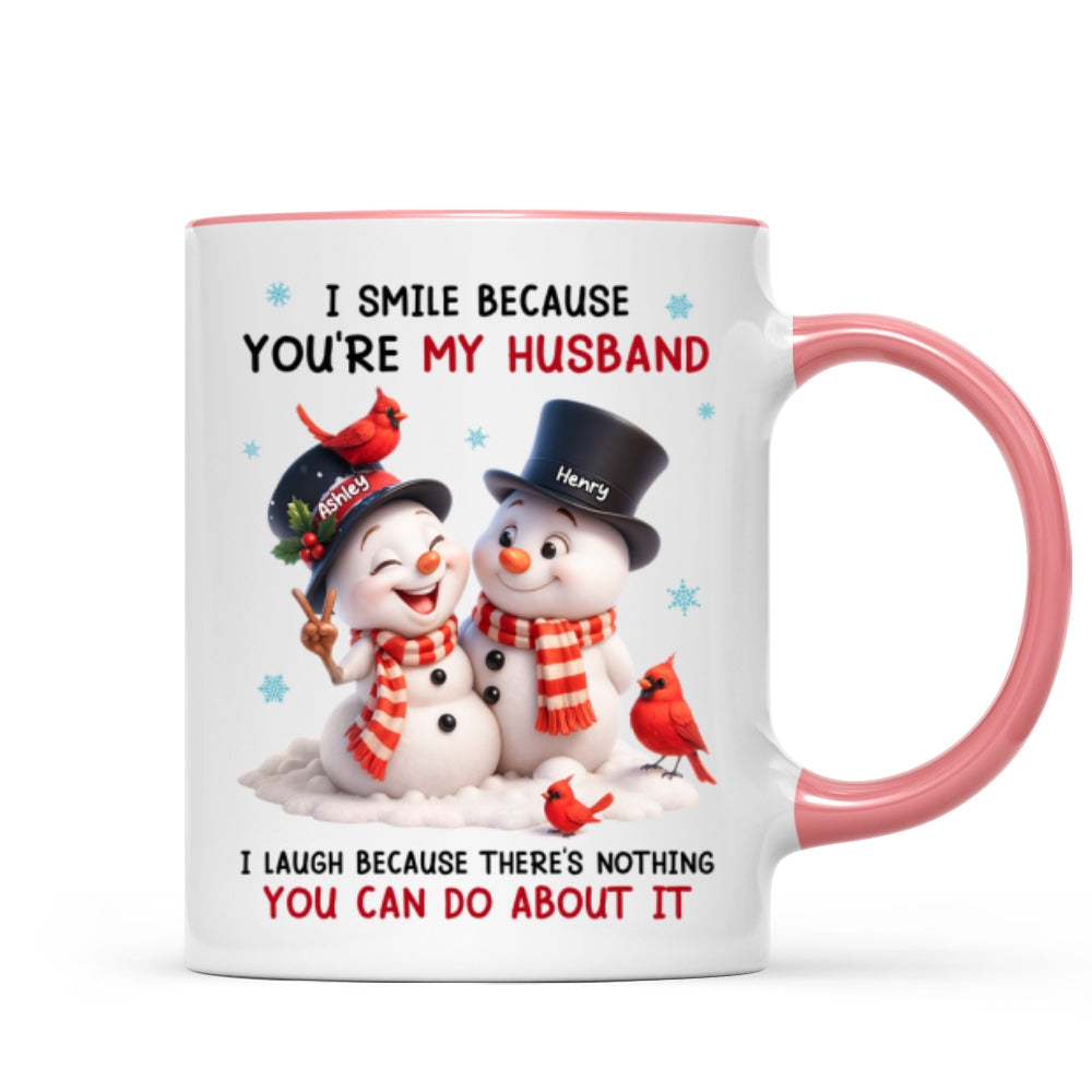 I Smile Because You're My Husband - Personalized Mug - Funny Christmas Gift for him, Gift for her