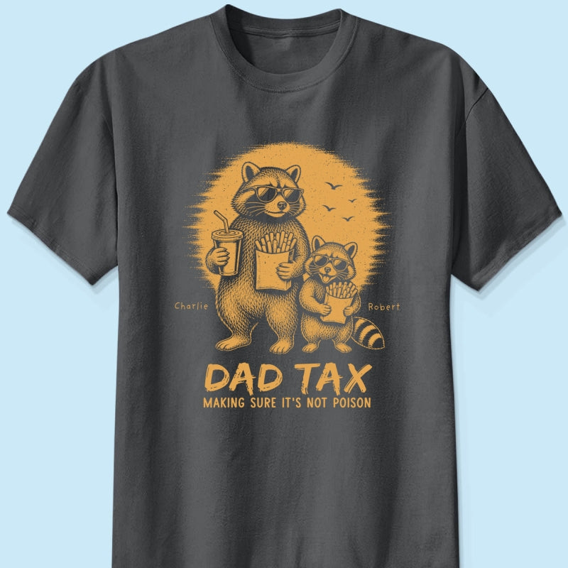 Retro Yellow Vintage Raccoon Dad Tax - Personalized Shirt - Funny Father's Day Gift For Dad, Husband