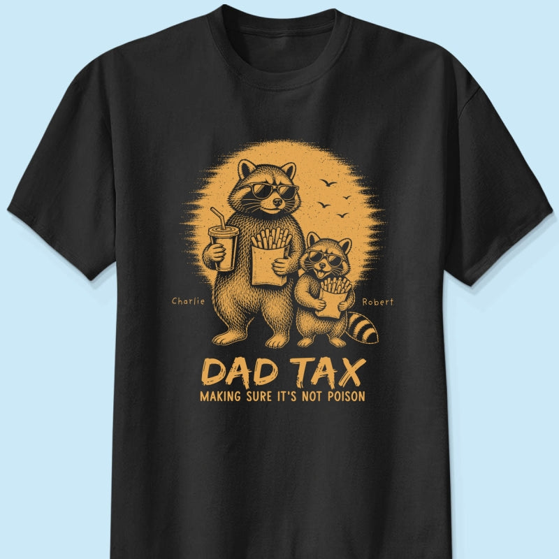 Retro Yellow Vintage Raccoon Dad Tax - Personalized Shirt - Funny Father's Day Gift For Dad, Husband